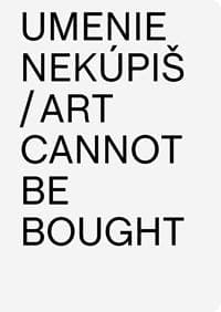 Umenie nekúpiš / Art Cannont Be Bought - Aurel Hrabušický