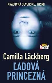 Ľadová princezná - Camilla Läckberg 1