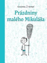 Prázdniny malého Mikuláša (3.) - René Goscinny, Jean - Jacques Sempé