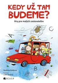 Kedy už tam budeme? - Naděžda Kalábová 1