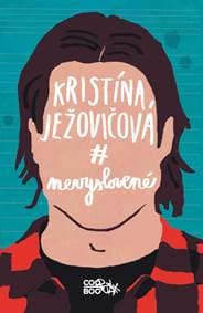 Nevyslovené - Kristína Ježovičová 1