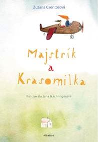 Majstrík a Krasomilka - Jana Langová Nachlingerová, Zuzana Csontosová 1