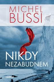 Nikdy nezabudnem - Michel Bussi 1