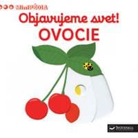Minipédia – Objavujeme svet! Ovocie - autor neuvedený 1