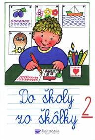 Do školy zo škôlky 2 - Andrej Čerevka