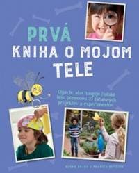 Prvá kniha o mojom tele - Susan Akass, Frances Butcher 1