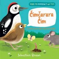 Čimčara Čim- Vieš to povedať aj ty? - Braun Sebastien