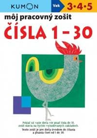 Čísla 1–30 - môj pracovný zošit - Kolektív autorov 1