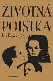 Životná poistka - Iris Kopcsayová 1