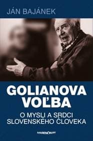 Golianova voľba - Ján Bajánek 1