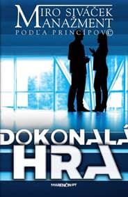 Dokonalá hra - Miroslav Siváček 1
