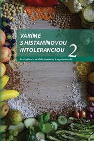 Varíme s histamínovou intoleranciou 2 - Paulína Závodská 1