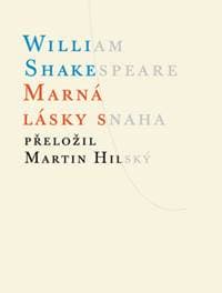 Marná lásky snaha - William Shakespeare 1