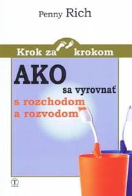 Ako sa vyrovnať s rozchodom a rozvodom - Rich Penny 1