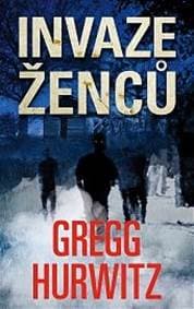 Invaze ženců - Hurwitz Gregg 1