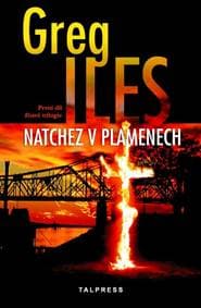 Natchez v plamenech - Iles Greg 1