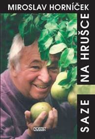 Saze na hrušce - Horníček Miroslav