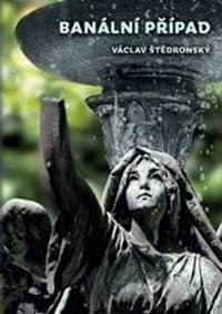 Banální případ - Václav Štědronský 1