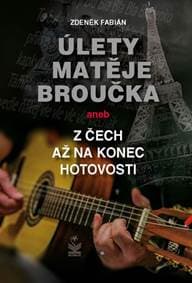 Úlety Matěje Broučka - Zdeněk Fabián 1