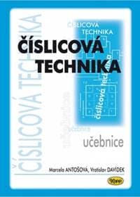 Číslicová technika učebnice - Marcela Antošová, Vratislav Davídek 1
