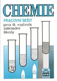 Chemie pro 9. ročník základní školy - Pracovní sešit - Novotný Petr