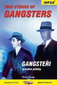 True Stories of Gangsters/Gangsteři - Zrcadlová četba - Brook Henry