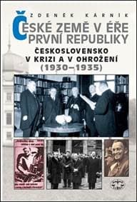 České země v éře první republiky - Zdeněk Kárník 1
