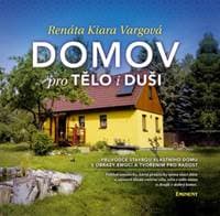 Domov pro tělo i duši - Renáta Kiara Vargová 1