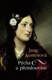 Pýcha a přemlouvání - Austenová Jane 1