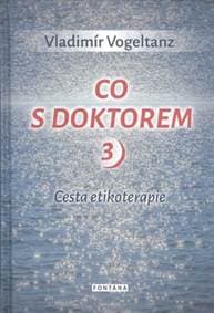 Co s doktorem 3 - Vladimír Vogeltanz