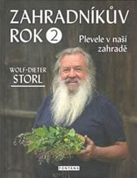 Zahradníkův rok 2 - Wolf-Dieter Storl 1
