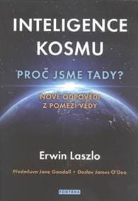 Inteligence kosmu - Ervin Laszlo 1