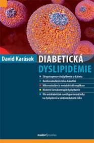Diabetická dyslipidemie - David Karásek 1