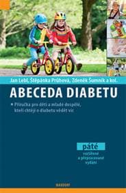 Abeceda diabetu - Jan Lebl, Štěpánka Průhová, Zdeněk Šumník 1