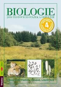 Biologie – 2050 testových otázek a odpovědí - Vítězslav Bičík, Vlastimila Chalupová, Lubomír Kincl
