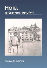 Hotel se špatnou pověstí - Blanka Budínová 1