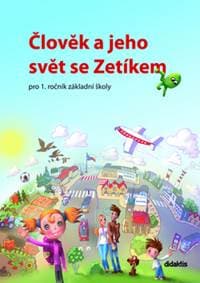 Člověk a jeho svět se Zetíkem - autor neuvedený 1