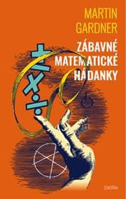 Zábavné matematické hádanky - Martin Gardner 1