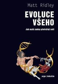Evoluce všeho - Matt Ridley 1