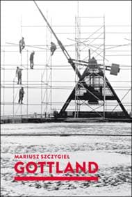 Gottland - Mariusz Szczygiel 1