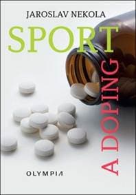 Sport a doping - Jaroslav Nekola 1