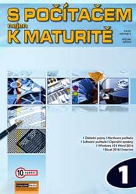 S počítačem nejen k maturitě 1 - Pavel Navrátil, Michal Jiříček 1
