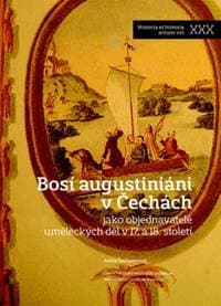 Bosí augustiniáni v Čechách - Adéla Šmilauerová