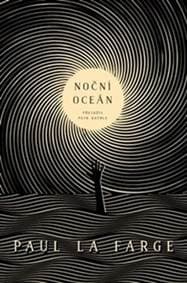 Noční oceán - Paul La Farge