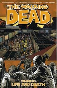 Živí mrtví Život a smrt - Robert Kirkman