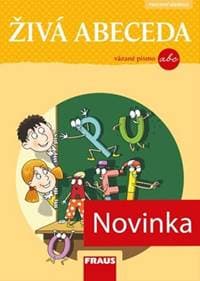 Živá abeceda pro vázané písmo - Lenka Březinová, Martina Fasnerová, Jiří Havel