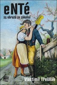 eNTé - Vlastimil Třešňák 1
