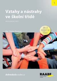 Vztahy a nástrahy ve školní třídě - Zdenka Ženatová 1