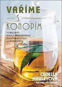 Vaříme s konopím - Cedela Marleyová, Pelzelová Pelzelová 1