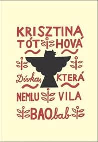 Dívka, která nemluvila - Krisztina Tóthová 1